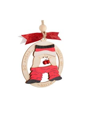 Wooden Dirty Santa 'Jingle My Bells' Holiday Christmas Ornament in Red